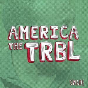 America the TRBL