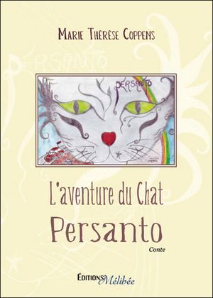 L'aventure du chat Persanto