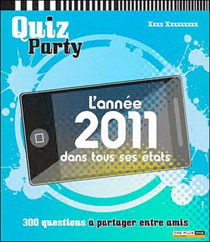 L'année 2011 dans tous ses états