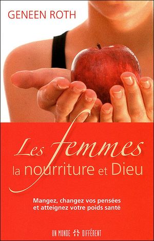 Les femmes, la nourriture et Dieu