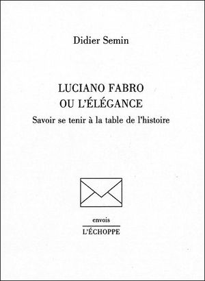 Luciano Fabro ou l'élégance