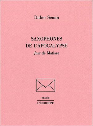Saxophones de l'apocalypse