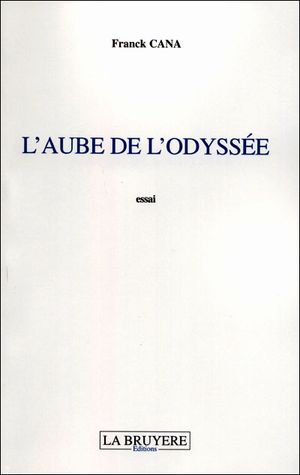 L'aube de l'Odyssée