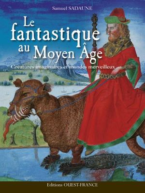 Le fantastique au Moyen Age