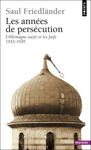 Les Années de persécution