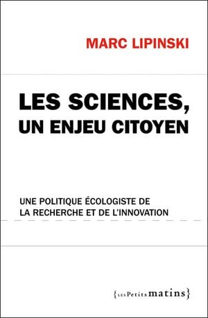 Les sciences, un enjeu citoyen