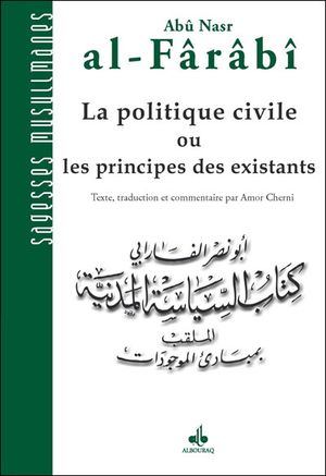 La Politique civile ou les principes des existants