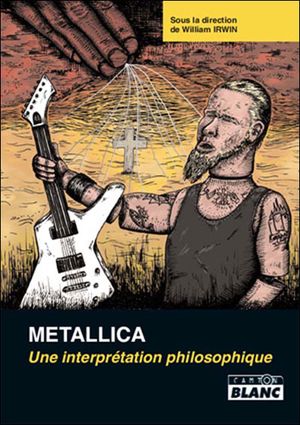 Metallica, une interprétation philosophique