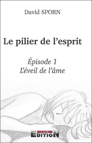 Le pilier de l'esprit