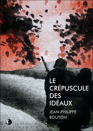 Le crépuscule des idéaux