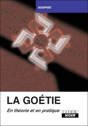 La goétie : en théorie et en pratique