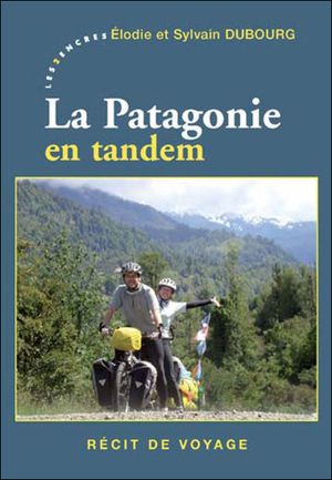 La Patagonie en tandem