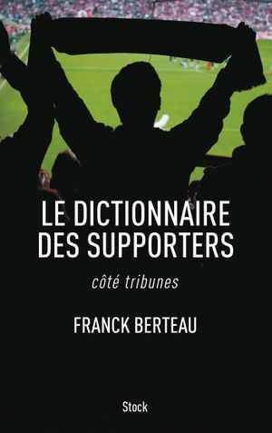 Le dictionnaire des supporters