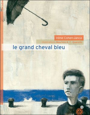 Le grand cheval bleu