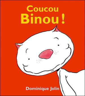 Coucou Binou !