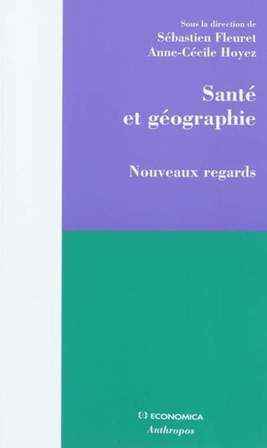 Géographie de la santé : un autre panorama