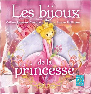 Les Bijoux de la princesse