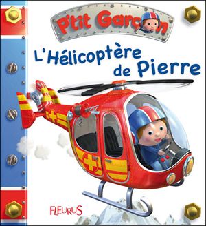 L'hélicoptère de Pierre