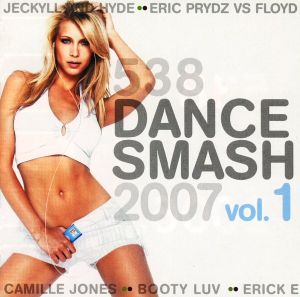 538 Dance Smash 2007, Volume 1