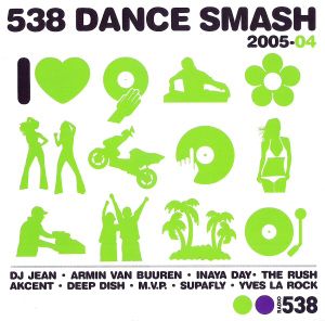 538 Dance Smash 2005, Volume 4
