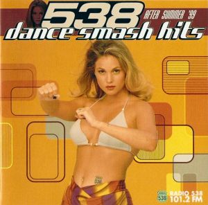 538 Dance Smash Hits 1999, Volume 3: After Summer