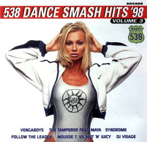 538 Dance Smash Hits 1998, Volume 3