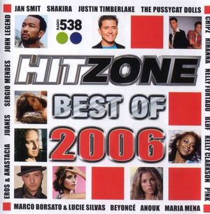 Radio 538 Hitzone: Best of 2006