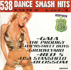 538 Dance Smash Hits 1997, Volume 1