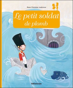 Le petit soldat de plomb