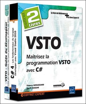 VSTO, maîtrisez la programmation VSTO avec C#