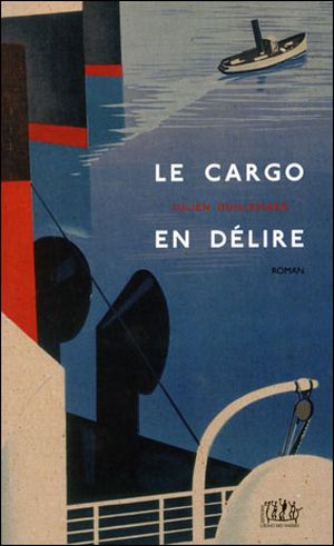 Le cargo en délire