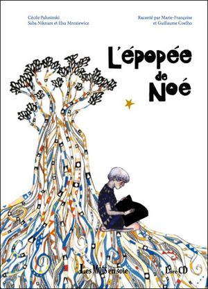 L'épopée de Noé