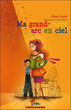 Ma grand-mère arc-en-ciel