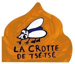 La crotte de Tsétsé