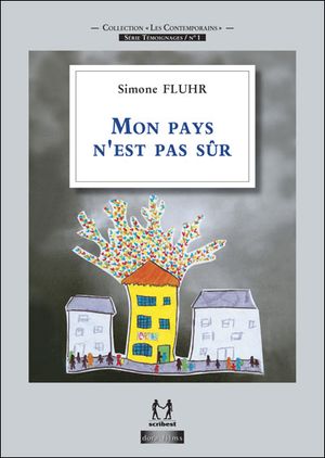 Mon pays n'est pas sûr