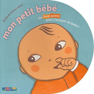 Mon petit bébé