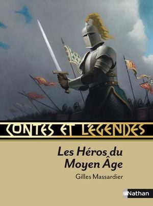 Héros du Moyen-Age