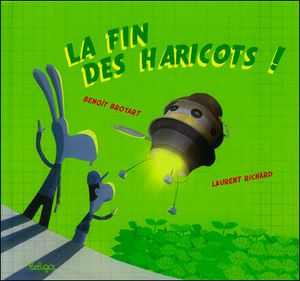 La fin des haricots