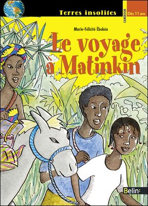 Voyage à Matinkin