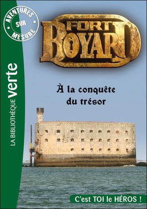 Fort Boyard : A la conquête du trésor