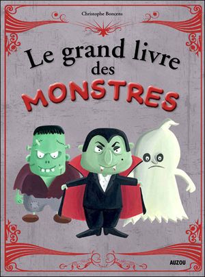 Mon grand livre des monstres