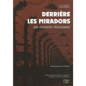 Derrière les miradors