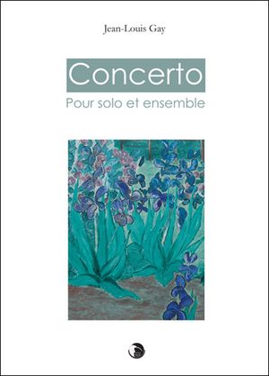 Concerto pour solo et ensemble