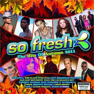 So Fresh: The Hits of Autumn 2011