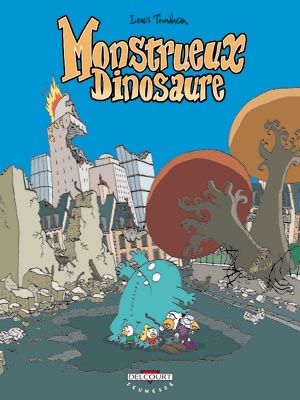 Monstrueux Dinosaure - Monstrueux, tome 4