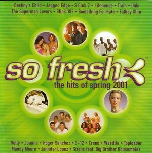 So Fresh: The Hits of Spring 2001