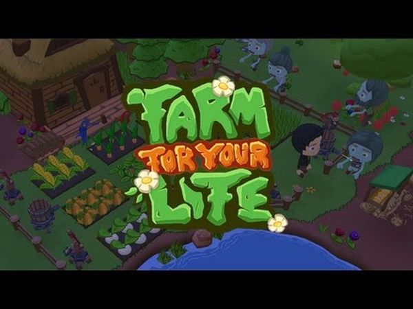 Farm for your Life