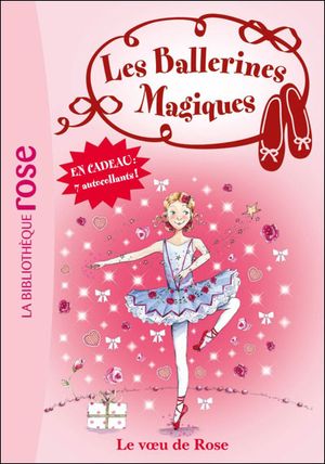 Le voeu de Rose