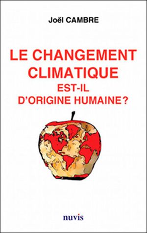 Le changement climatique est-il d'origine humaine ?