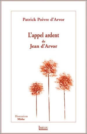 L'appel ardent de Jean d'Arvor